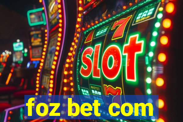 foz bet com